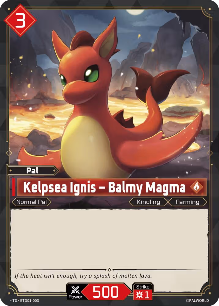 Kelpsea Ignis - Balmy Magma ETD01-003 Palworld card