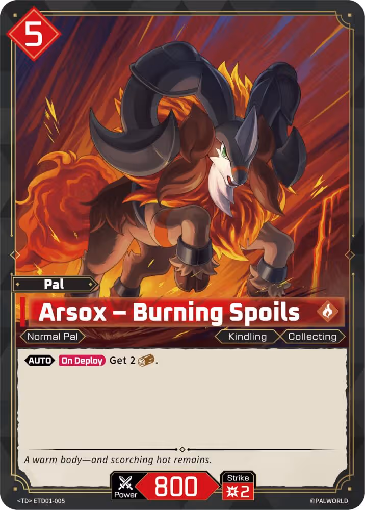 Arsox - Burning Spoils ETD01-005 Palworld card