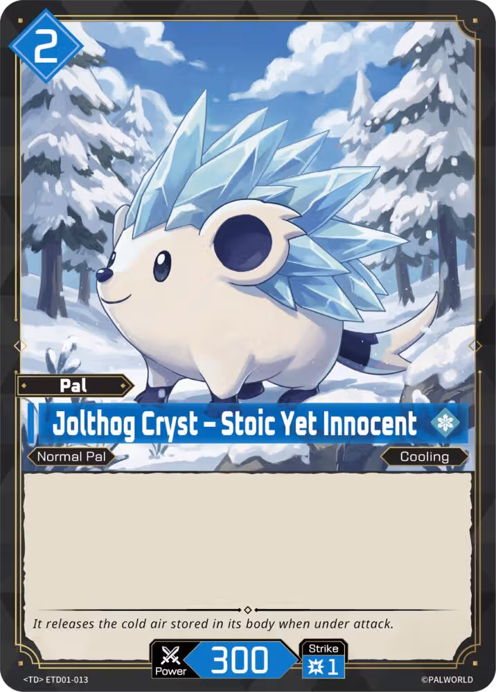 Jolthog Cryst - Stoic Yet Innocent ETD01-013 Palworld card
