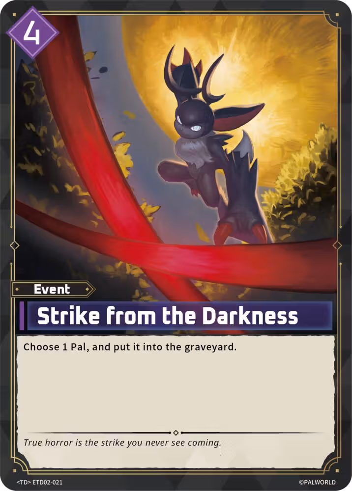 Strike from the Darkness ETD02-021 Palworld card