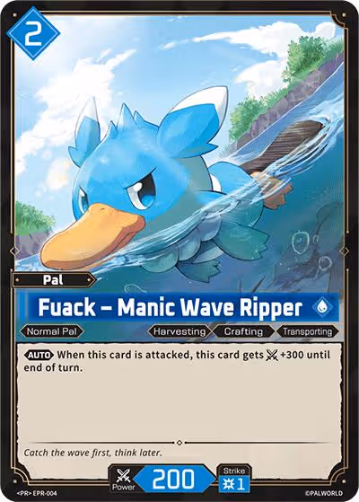 Fuack - Manic Wave Ripper EPR-004 Palworld card